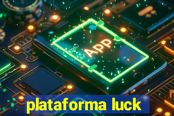 plataforma luck